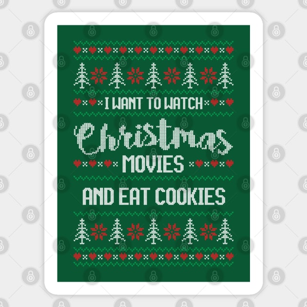 I want to watch Christmas movies and eat cookies Sticker by StarsHollowMercantile